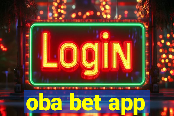 oba bet app